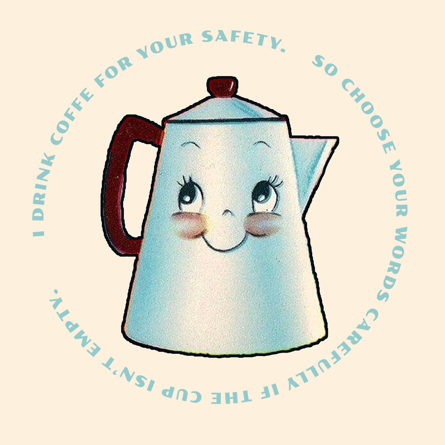 Coffee Saves You Sticker